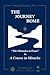 The Journey Home: The Obstacles to Peace in A Course in Miracles