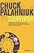 Survivor by Chuck Palahniuk Survivor by Chuck Palahniuk