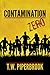 Contamination Zero by T.W. Piperbrook