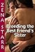 Breeding the Best Friend's Sister