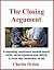 The Closing Argument: A sho...