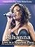 Rihanna: Love in a Hopeless...