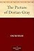The Picture of Dorian Gray (道连·葛雷的画像 ) (免费公版书)