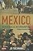 Mexico, Democracia Interrumpida (Spanish Edition)