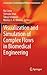 Visualization and Simulation of Complex Flows in Biomedical E... by Rui Lima