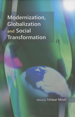 Modernization, Globalization and Social Transformation: Essays in Honour of Professor Yogendra Singh (1)