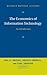 The Economics of Information Technology: An Introduction (Raffaele Mattioli Lectures)
