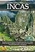 Breve historia de los incas (Spanish Edition)