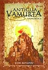 Antigua Vamurta (Spanish Edition) Antigua Vamurta (Spanish Edition)
