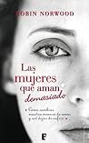Las mujeres que a...