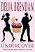 Undercover: A Matchmaker Pearl Romantic Mystery