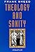 Theology and Sanity by Frank Sheed Theology and Sanity by Frank Sheed