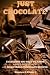 Just Chocolate (Delectable ...