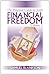 The Practical Guide to Total Financial Freedom Volume 3