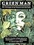 Green Man by William    Anderson