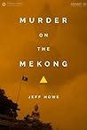 Murder on the Mekong
