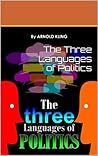 The Three Languages of Politics Book cover for The Three Languages of Politics