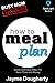 How to Meal Plan: Quick and Easy Ways to Save Time and Money (SpotLight Series Book 1)