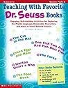 Teaching with Favorite Dr. Seuss Books