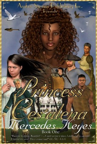 Princess Ces'alena (Webster Fields Book 1)