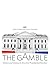 The Gamble: Choice and Chance in the 2012 Presidential Election