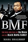 BMF: The Rise and...