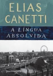 A Língua Absolvida: História de Uma Juventude