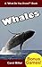 WHALES: A Kids Book About W...