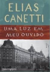 Uma luz em meu ouvido - História de uma vida 1921-1931