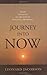 Journey Into Now: Clear Gui...