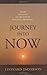 Journey Into Now by Leonard Jacobson
