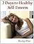 2 Days to Healthy Self-Esteem