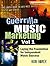 Guerrilla Music Marketing, Vol 1 by Bob Baker Guerrilla Music Marketing, Vol 1 by Bob Baker