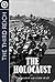 The Third Reich : The Holocaust - The greatest war crime of all