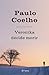Veronika decide morir by Paulo Coelho