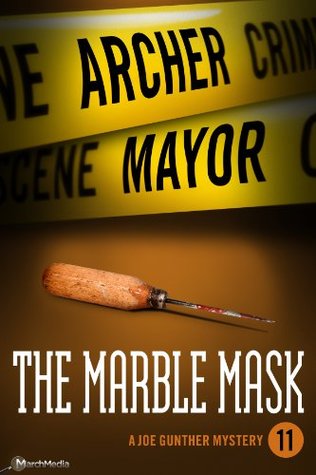 The Marble Mask (Joe Gunther #11)