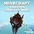 Awesome Things to Build: Unofficial Minecraft Guide