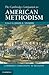 The Cambridge Companion to American Methodism (Cambridge Companions to Religion)