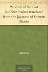 Wisdom of the East Buddhist Psalms