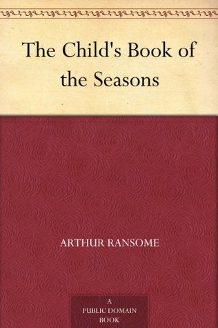 The Child's Book of the Seasons (Kindle Edition)
