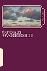 Storm Warrior II:...