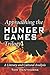 Approaching the Hunger Games Trilogy: A Literary and Cultural Analysis
