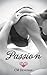 Passion (School of Sex, #1)