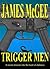 Trigger Men