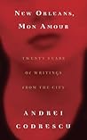 Book cover for New Orleans, Mon Amour: Twenty Years of Writings from the City