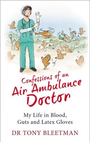 Confessions of an Air Ambulance Doctor (Kindle Edition)