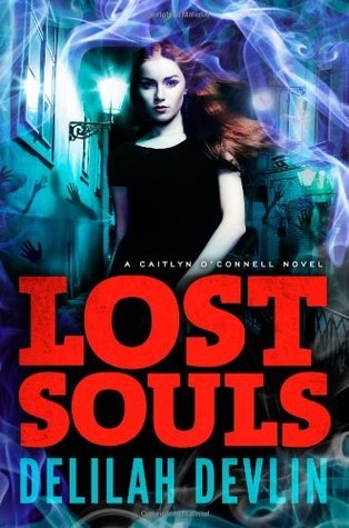 Lost Souls (Caitlyn O'Connell, #2)