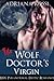 The Wolf Doctor's Virgin (Curves for the Alpha #1)