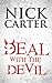 Nick Carter: Deal with the Devil (A supernatural thriller)