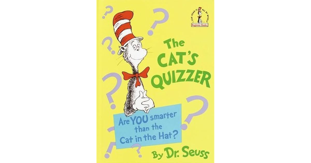 The Cat's Quizzer (Beginner Books®) by Dr. Seuss